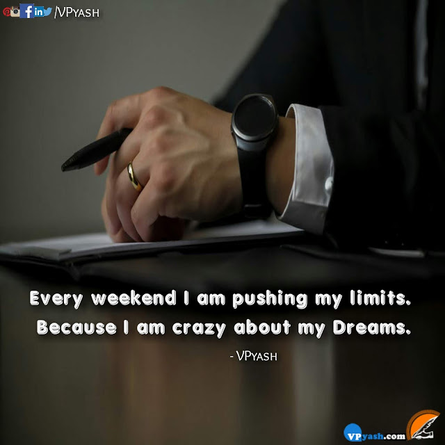 Read more about the article Every Weekend – Motivational Quotes