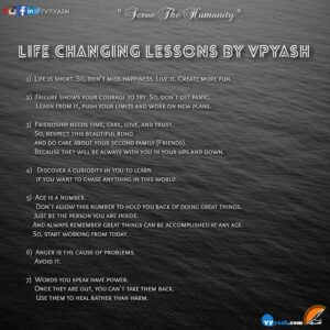 Read more about the article LIFE CHANGING LESSONS BY VPYASH